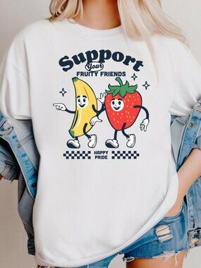 Support Your Fruity Friends Shirt, Funny Pride Shirt, LGBT Shirt